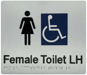 Female Accessible Toilet (LH) Sign - Plastic