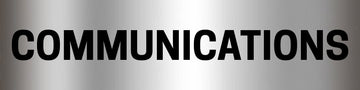 Communications Sign - Aluminium