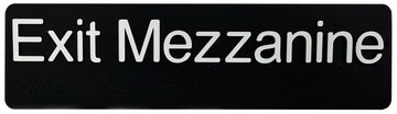 Exit Mezzanine - Braille Tactile Sign - Black Plastic