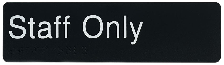 Braille & Tactile Staff Only Sign – Bractile