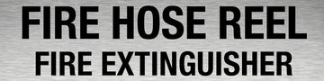 Fire Hose Reel / Fire Extinguisher Sign - Aluminium