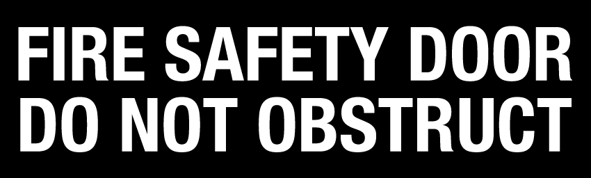 Fire Safety Door - Do Not Obstruct - Vinyl Sticker