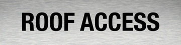 Roof Access - Aluminium Sign, Black Vinyl Text