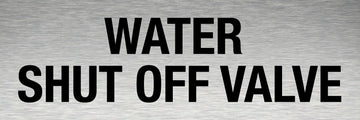 Water Shut Off Valve - Aluminium Sign, Black Vinyl Text